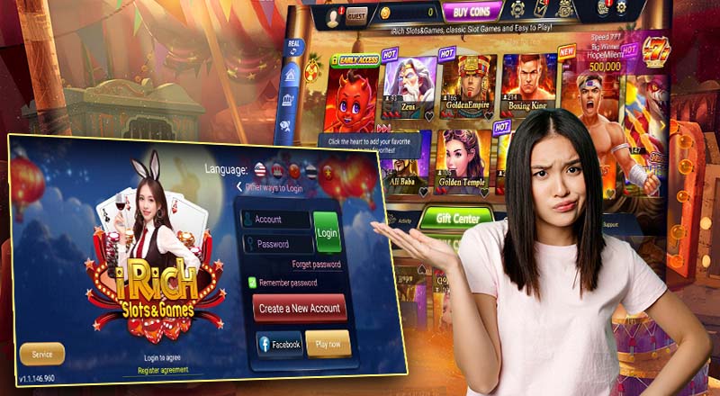 អ្វីទៅជា Irich slots&games casino 777? អ្វីទៅជា Irich slots&games casino 777?