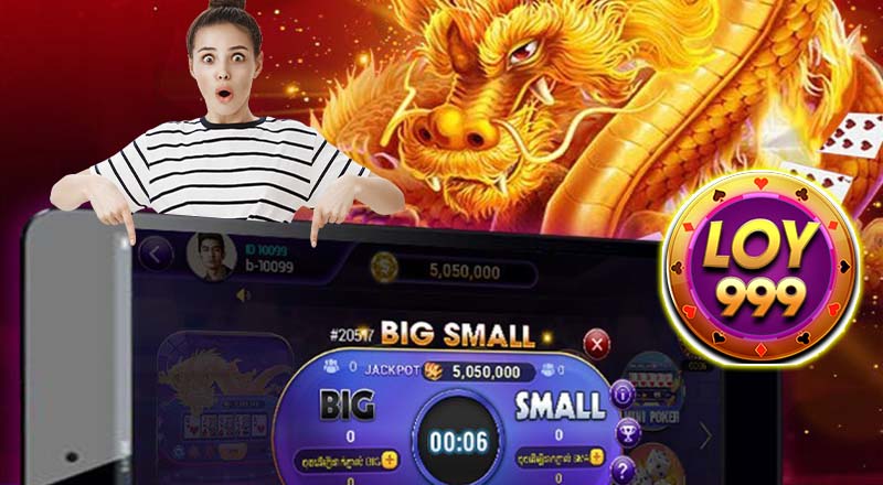 ព័ត៌មានមូលដ្ឋានអំពីកម្មវិធី Loy999 Casino ព័ត៌មានមូលដ្ឋានអំពីកម្មវិធី Loy999 Casino